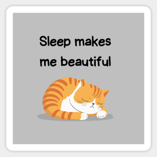 Sleeping Affirmation Cat - Sleep makes me beautiful |  Cat Lover Gift | Law of Attraction | Positive Affirmation | Self Love Sticker